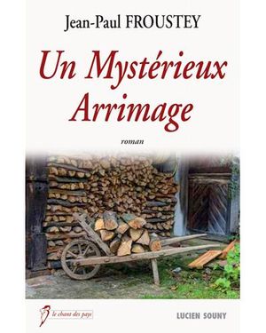 Un mystérieux arrimage