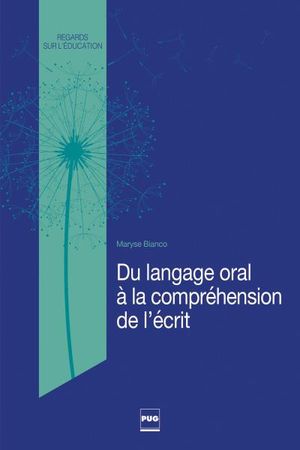 Du langage oral à la maîtrise de la lecture