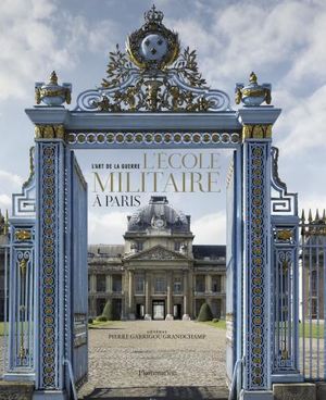 L’école militaire à Paris