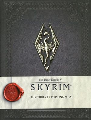 Skyrim : Histoires et personnages