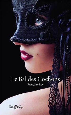 Le Bal des cochons