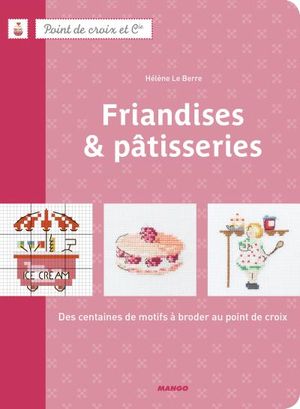 Friandises et pâtisseries