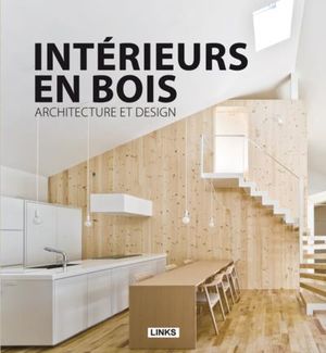 Intérieurs en bois