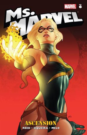 Ascension - Ms. Marvel (2006), tome 6