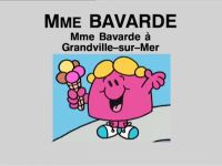 Mme Bavarde à Grandville-sur-Mer