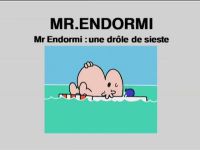 Mr Endormi une drôle de sieste