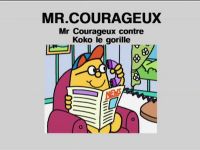 Mr Courageux contre Koko le gorille