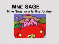 Madame Sage va à la fête foraine