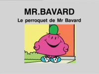 Le perroquet de Monsieur Bavard