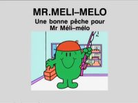 Une bonne pêche pour Monsieur Méli-mélo