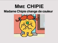 Madame Chipie change de couleur