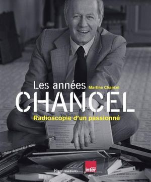 Les années Chancel