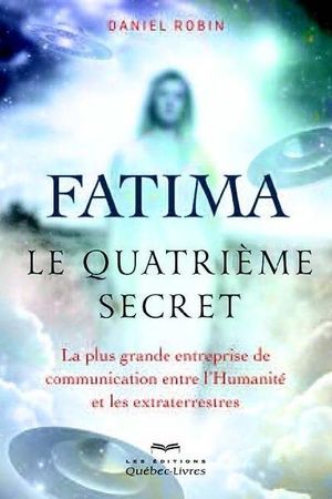 Fatima, le quatrième secret