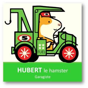 Hubert, le hamster garagiste