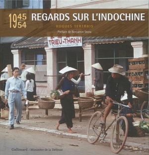 Regards sur l'Indochine