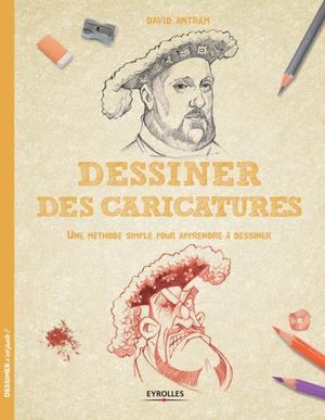 Dessiner des caricatures