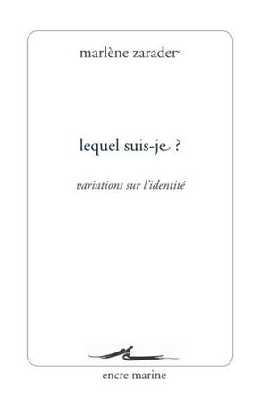 Lequel suis-je ?