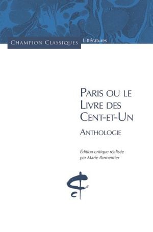 Paris ou le livre des cent-et-un