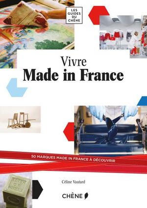 Vivre made in France