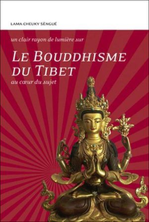Le bouddhisme du Tibet