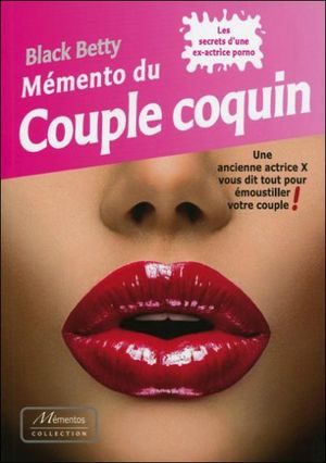 Mémento du couple coquin