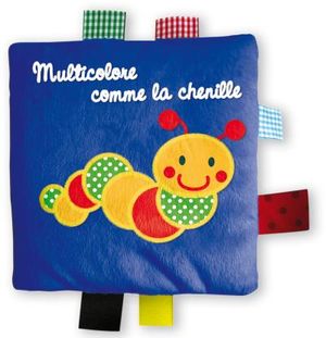 Multicolore comme la chenille