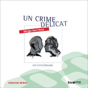 Un crime délicat