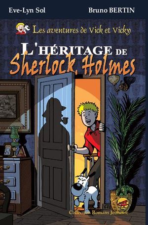 L'héritage de Sherlock Holmes