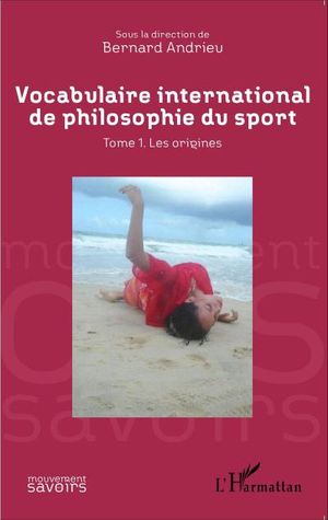 Vocabulaire international de philisophie du sport