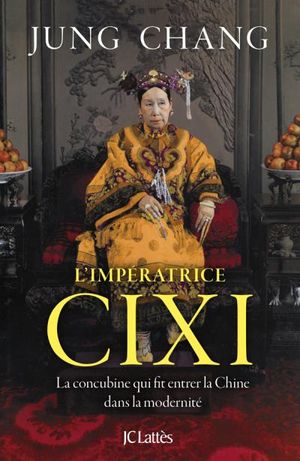 L'Impératrice Cixi