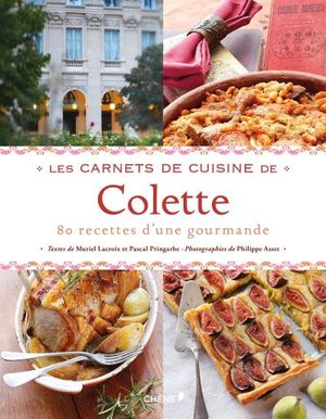 Les carnets de cuisine de Colette