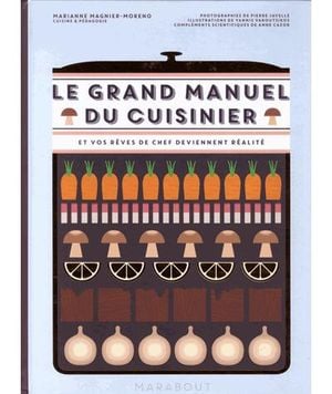 Le grand manuel du cuisinier