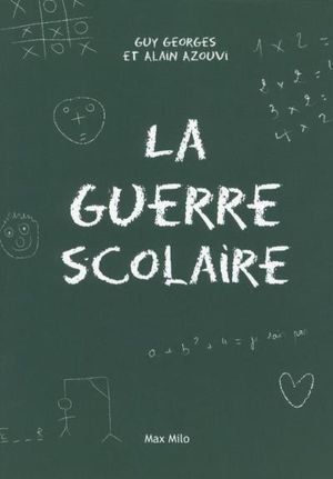 La Guerre scolaire