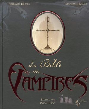 La Bible des vampires