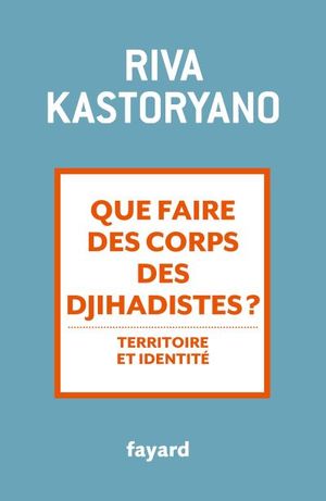 Que faire des corps des djihadistes ?