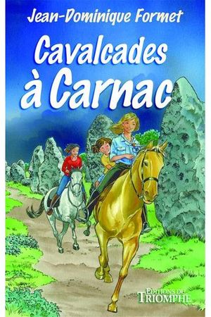 Cavalcades à Carnac