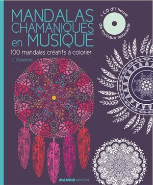 Mandalas chamaniques en musique