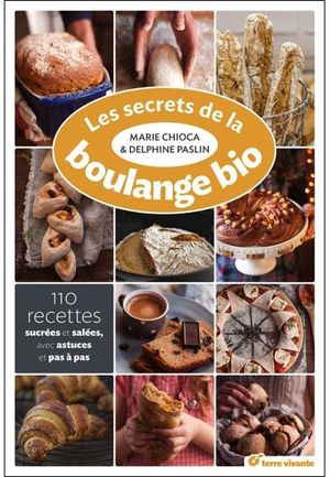 Les secrets de la boulangerie bio