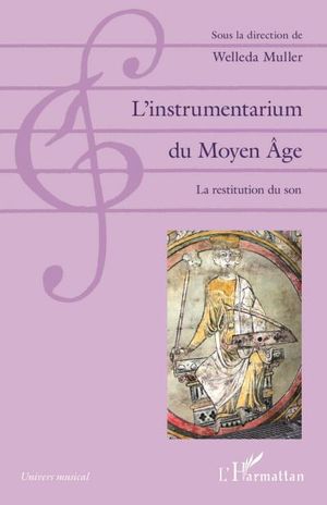 L'instrumentarium du Moyen Âge