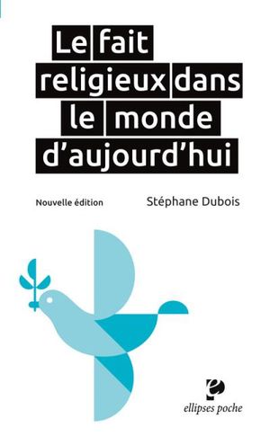 Le fait religieux dans le monde d’aujourd’hui