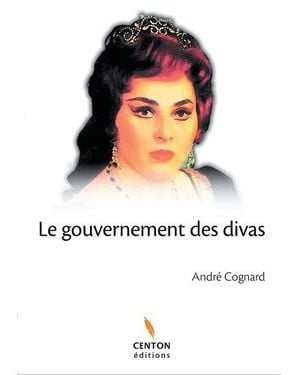 Le gouvernement des divas