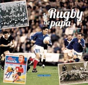 Le rugby de papa