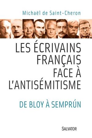 Les écrivains français et l'antisémitisme