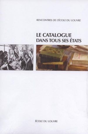 Le catalogue dans tous ses états