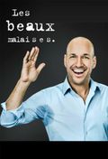 Affiche Les beaux malaises Affiche Les beaux malaises