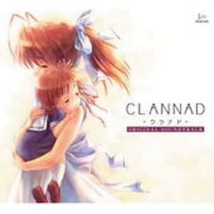CLANNAD ORIGINAL SOUNDTRACK (OST)