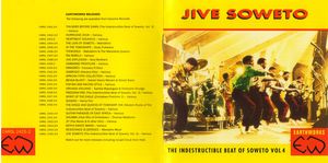The Indestructible Beat of Soweto, Volume 4: Jive Soweto