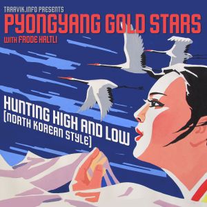 Hunting High and Low (North Korean Style) (Single)