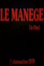 Affiche Le Manège Affiche Le Manège
