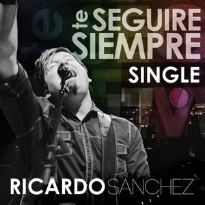 Te Seguire Siempre (radio version) [En Vivo] (Single)